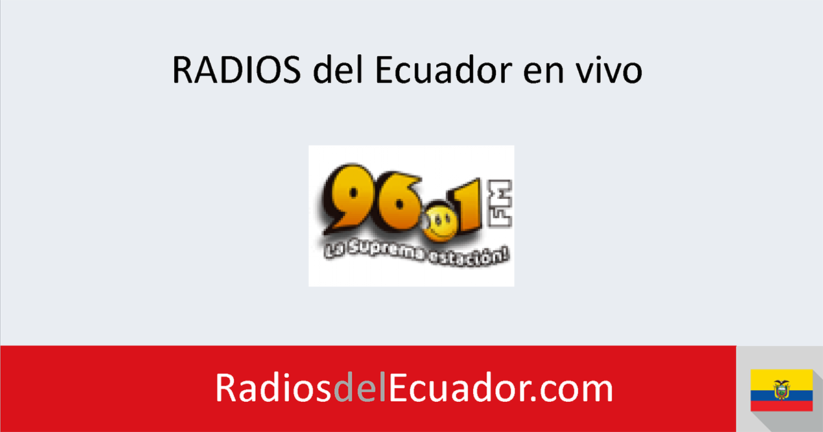 la suprema estacion 96.1 online